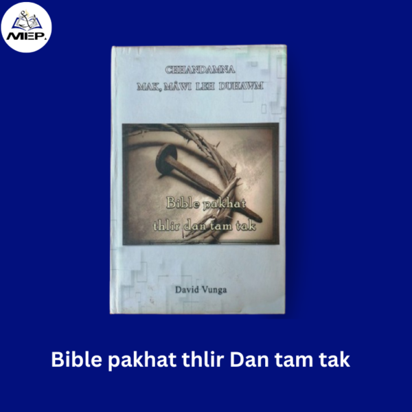 Bible pakhat thlir Dan tam tak